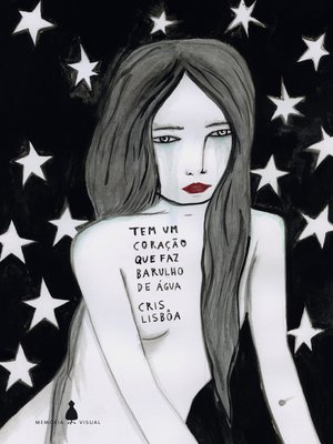 cover image of Tem um coração que faz barulho de água